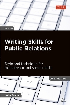 Writing Skills for Public Relations(English, Paperback, Foster John)