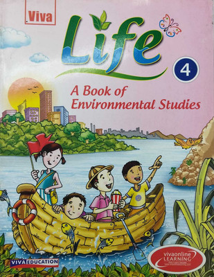 Life A Book Of Environmental Studies 4(Kolkata, VIVA EDUCATION)