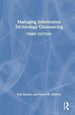 Managing Information Technology Outsourcing(English, Hardcover, Beulen Erik)