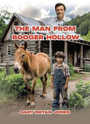 The Man from Booger Hollow(English, Paperback, Jones Gary Bryan)