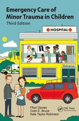 Emergency Care of Minor Trauma in Children(English, Paperback, Davies Ffion)
