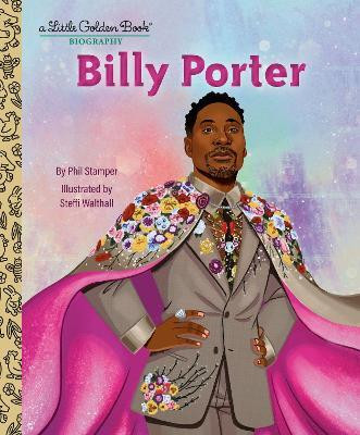 Billy Porter: A Little Golden Book Biography(English, Hardcover, Stamper Phil)