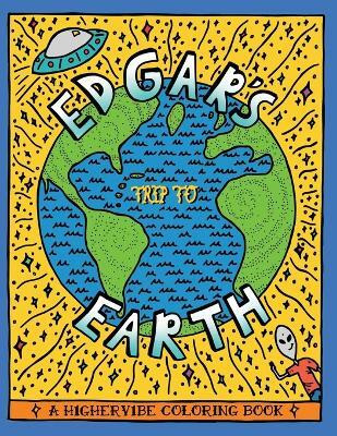 Edgar's Trip to Earth(English, Paperback, Schwartz David S)