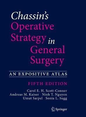 Chassin's Operative Strategy in General Surgery(English, Hardcover, unknown)