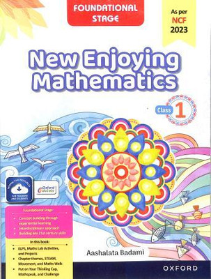 New Enjoying Mathematics Class 1 (NCF 2023) Foundational Stage(Paperback, Aashalata Badami)