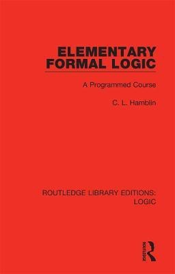 Elementary Formal Logic(English, Paperback, Hamblin C. L.)