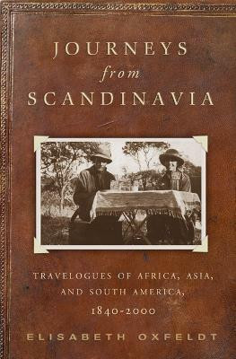 Journeys from Scandinavia(English, Hardcover, Oxfeldt Elisabeth)