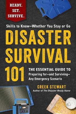 Disaster Survival 101(English, Paperback, Stewart Creek)