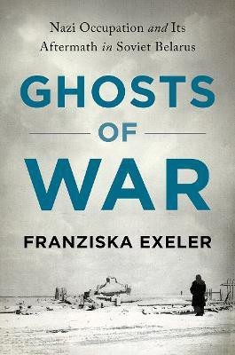 Ghosts of War(English, Electronic book text, Exeler Franziska)