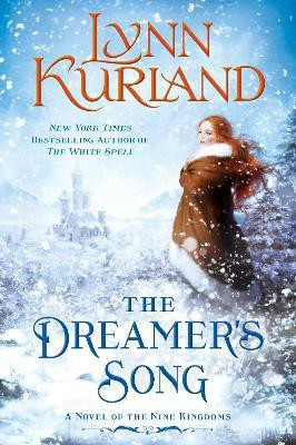 The Dreamer's Song(English, Paperback, Kurland Lynn)