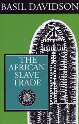 The African Slave Trade(English, Paperback, Davidson Basil)