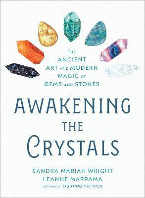 Awakening the Crystals(English, Paperback, Wright Sandra Mariah)