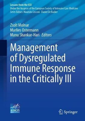 Management of Dysregulated Immune Response in the Critically Ill(English, Hardcover, unknown)