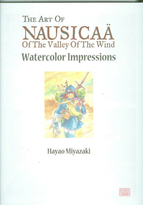 Nausicaae of the Valley of the Wind: Watercolor Impressions(English, Hardcover, Miyazaki Hayao)