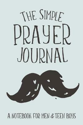 The Simple Prayer Journal(English, Paperback, Frisby Shalana)
