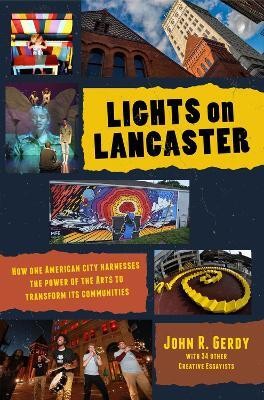 Lights on Lancaster(English, Hardcover, Gerdy John R.)