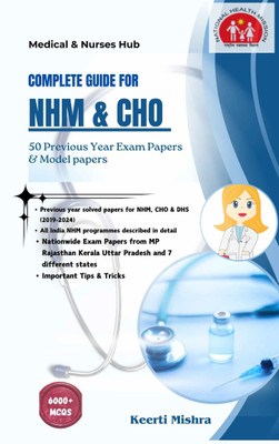Complete Guide for NHM & CHO  - Solved Paper of Community Health Officer & National Health Mission(Paperback, Keerti Mishra)