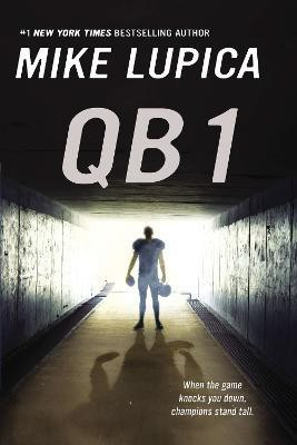 QB 1(English, Paperback, Lupica Mike)