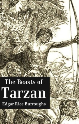 The Beasts of Tarzan(Paperback, Edgar Rice Burroughs)