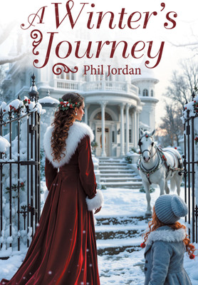 A Winter's Journey(English, Hardcover, Jordan Phil)
