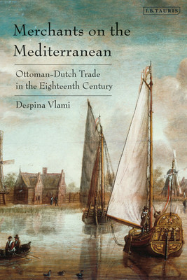 Merchants on the Mediterranean(English, Hardcover, Vlami Despina)