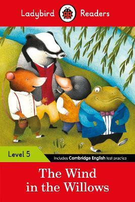 Ladybird Readers Level 5 - The Wind in the Willows (ELT Graded Reader)(English, Paperback, Ladybird)