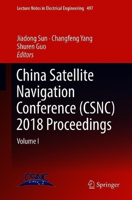 China Satellite Navigation Conference (CSNC) 2018 Proceedings(English, Hardcover, unknown)