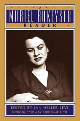 A Muriel Rukeyser Reader(English, Paperback, unknown)