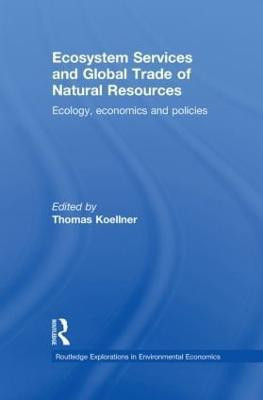 Ecosystem Services and Global Trade of Natural Resources(English, Paperback, unknown)