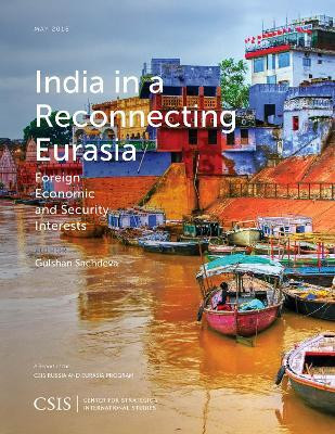 India in a Reconnecting Eurasia(English, Paperback, Sachdeva Gulshan)