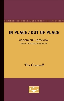 In Place/Out of Place(English, Paperback, Cresswell Tim)
