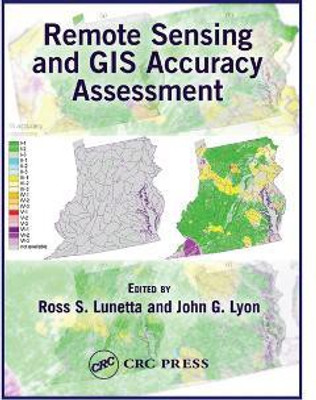 Remote Sensing and GIS Accuracy Assessment(English, Paperback, unknown)