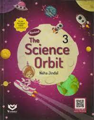 The Science Orbit Class 3(Paperback, Neha Jindal)