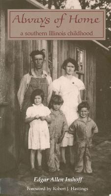 Always of Home(English, Paperback, Southern Illinois University Press)