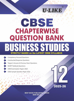 U-LIKE Class 12 Business Studies CBSE Chapterwise Question Bank 2025-26(Paperback, Best Book Publishing House)