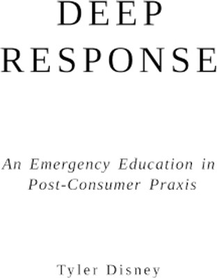 Deep Response(English, Paperback, Disney Tyler)