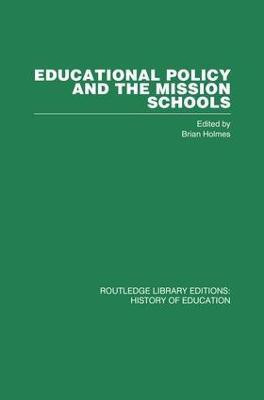 Educational Policy and the Mission Schools(English, Paperback, unknown)