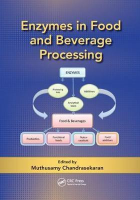 Enzymes in Food and Beverage Processing(English, Paperback, unknown)