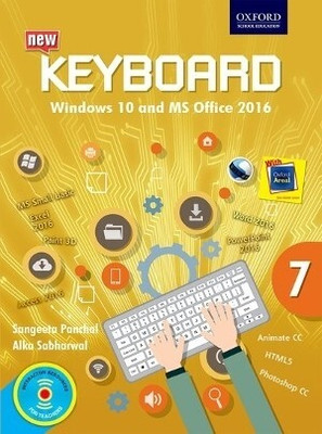 Oxford Keyboard Windows 10 And MS Office 2016 Class 7(Paperback, Sangeeta Panchal, Alka Sabharwal)