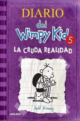 La cruda realidad / The Ugly Truth(Spanish, Hardcover, Kinney Jeff)