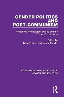 Gender Politics and Post-Communism(English, Paperback, unknown)