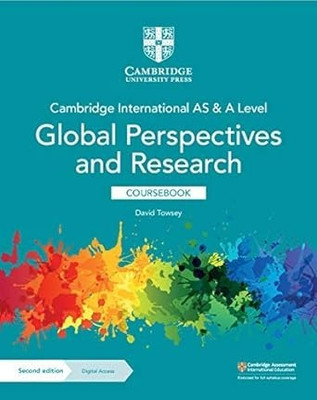 Cambridge International AS & A Level Global Perspectives & Research Coursebook with Digital Access (2 Years)(English, Mixed media product, Towsey David)
