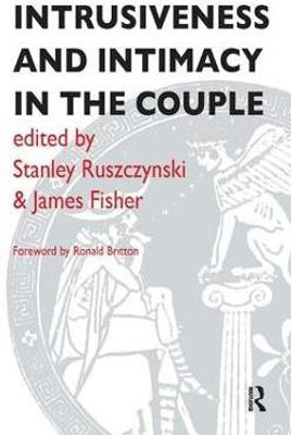 Intrusiveness and Intimacy in the Couple(English, Paperback, unknown)