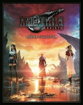 Final Fantasy VII Rebirth Poster Collection(English, Paperback, Square Enix)