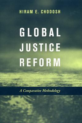 Global Justice Reform(English, Electronic book text, Chodosh Hiram E.)