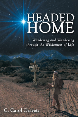 Headed Home(English, Paperback, Oravetz C Carol)