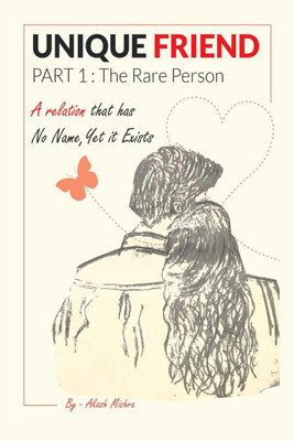 Unique Friend(English, Paperback, Akash Mishra)