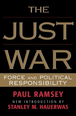 The Just War(English, Paperback, Ramsey Paul)