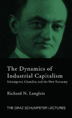 Dynamics of Industrial Capitalism(English, Hardcover, Langlois Richard N.)
