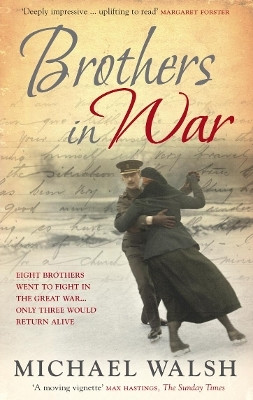 Brothers in War(English, Paperback, Walsh Michael)